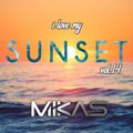 Dj Mikas - I Love My Sunset Vol.14