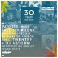Parysee invite Free Your Funk avec Twenty 9 & DJ Astorm - 6 Juillet 216