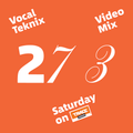 Trace Video Mix #273 by VocalTeknix