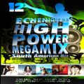 ECHENIQUE MIX - HIGH POWER MEGAMIX 12 [The Lost Mixes] (2010-2012)