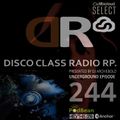 Disco Class Radio RP.244 Presented by Dj Archiebold® 15 Jan 2021 [Underground  Episode]