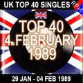 UK TOP 40 29 JAN - 04 FEB 1989
