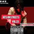 Hits On Streets Vol 23 [..All 2021Bangers Official Audio Mixtape..] - Sparks The Deejay