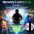DJL - Discovery Project & EDMbiz Present: The 2nd Annual A&R Competition