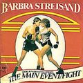 Barbra Streisand, Stoney End 1971 / The Main Event 1979