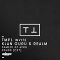 TMPL : Klan Guru & Realm - 02 Avril 2016
