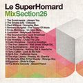 MIXTAPE SECTION26 #1 : LE SUPERHOMARD