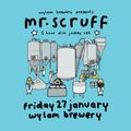 Mr. Scruff & MC Kwasi - Wylam Brewery, Newcastle (January 2023)