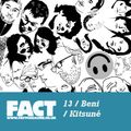 FACT Mix 13: Beni Kitsune