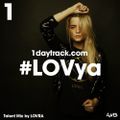 Talent Mix #34 | LOVRA - #LOVya | 1daytrack.com