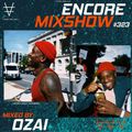 Encore Mixshow 323 by Ozai