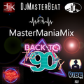 DjMasterBeat MasterManiaMix ... Back To The 90's Top Of The Pops Volume 1