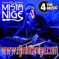 Mista Nige - 4 The Music Exclusive - Sessionz Vol 012