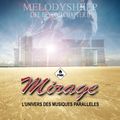 Mirage 053 - Melodysheep Life Beyond Chapter II