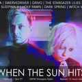 When The Sun Hits #145 on DKFM
