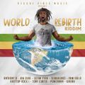 DJ BUNDUKI WORLD REBIRTH RIDDIM 2020