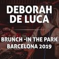 Deborah De Luca Live @ Brunch -In the Park, Barcelona 8.4.2019