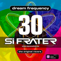 Si Frater - Dream Frequency '30' Album Launch - 01.08.20