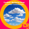The Foodhall Wellbeing Show with Jonny & Dave on FCR 19.04,20