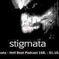 Stigmata - Hell Beat Podcast 168. (1.10.2016.)