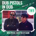 08.03.21 Dub Pistols in Dub - Barry Ashworth & Seanie T w/ special guest mix by Gaudi