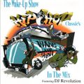 DJ Revolution ‎– The Wake-Up Show Hip Hop Classic's MixTape [1998]