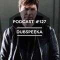 Mute/Control Podcast #127 - dubspeeka