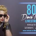 2022-03-12: 80's Dance Party with DJ Brian St.Clair!