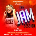 THE JAM SESSION WITH REGEN ENTERTAINMENT BY DJ MARSHALL