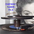 Funky Honky Classics Vol. 15;  Sing A Song!