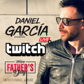 Daniel Garcia @ Live Twitch #HappyFather'sDay 19/03/2021