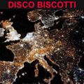 Disco Biscotti
