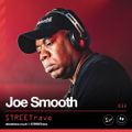 STREETrave 033 - Joe Smooth Easter Weekend LIVEstream