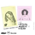 IWD : Brut.club avec Crystal Murray ft Eyrah - 08 Mars 2021