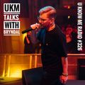 U Know Me Radio #326 | UKM Talks with BRYNDAL | Thundercat | Benny The Butcher | D’Angelo | Outkast