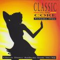 Classic to the Core - Volume One [1995]