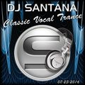 Classic Vocal Trance (Recorded Live 08-25-2016)