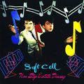 SOFT CELL - NON STOP ECSTATIC DANCING