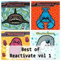Best of Reactivate Trance Vol 1