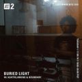 Buried Light w/ Ashtrejinkins - 17th September 2019