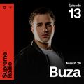 Supreme Radio EP 013 - Buza