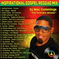 DJ Mac Cummings Inspirational Gospel Reggae Mix