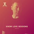 Know Love Sessions (Ep03) - Jeff Tovar