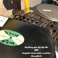 ANYTHING GOES HIP HOP MIX APRIL 2019