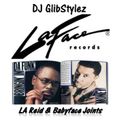 DJ GlibStylez - L.A. Reid & Babyface Joints