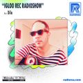 Igloo Rec Radioshow x Dilo ep14 Parte 1