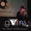 g3ms - All About House - Live at Timo's House - Oct '16
