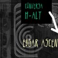 Conversa H-alt  - Edgar Ascensão
