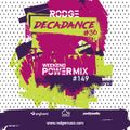 DECADANCE WITH RODGE - MIX FM - SET #36 (WPM #149)