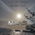 Dj Mikas - I Love my Sunset Abril 2021 Vol.01